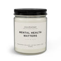 Mental Health Matters Candle Set — Soy Jar Candle with Matches & Wick Trimmer